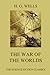 The War of the Worlds (H. G. Wells' Collector's Edition)