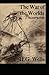 The War of the Worlds Illustrated
