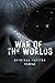 War Of The Worlds: Original Edition