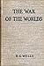 The War of the Worlds (Illustrated)