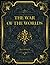 The War of the Worlds: H. G. Wells
