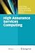 High Assurance Services Computing