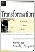 Christian Basics: Transformation (Christian Basics Bible Studies)