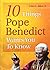 10 Things Pope Benedict Wants You to Know by John L. Allen Jr.