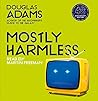 Mostly Harmless