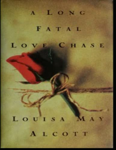 A Long Fatal Love Chase