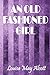 An Old Fashioned Girl Louis...