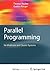 Parallel Programming: for Multicore and Cluster Systems