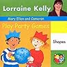 Mary Ellen and Cameron Play Party Games - Shapes (A Mary Ellen & Cameron Book)