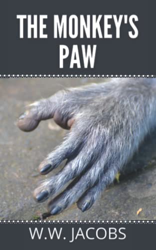 The Monkey's Paw: 1902 Classic!