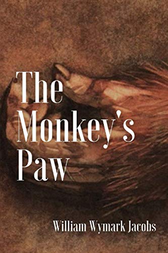 The Monkey's Paw: Original Classics and Illustrated