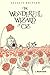 The Wonderful Wizard of Oz: With The Classic Illustrated