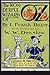 The Wonderful Wizard of Oz: With original illustrated