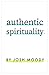 Authentic Spirituality