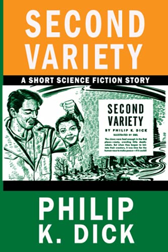 Second Variety: A Short Science Fiction Story