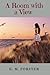 A Room with a View by E. M. Forster: A Room with a View by E. M. Forster