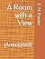 A Room with a View: (Annotated)