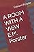 A ROOM WITH A VIEW - E. M. Forster: Edward Morgan Forster's , Short Story Fiction Book.