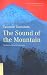 The Sound of the Mountain by Yasunari Kawabata The Sound of the Mountain by Yasunari Kawabata