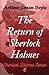 The Return of Sherlock Holmes: (Sherlock Holmes series Book 6)