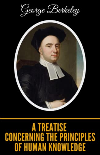 A Treatise Concerning the Principles of Human Knowledge