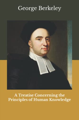 A Treatise Concerning the Principles of Human Knowledge