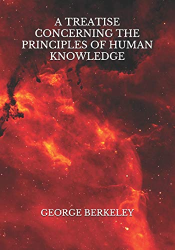 A Treatise Concerning the Principles of Human Knowledge
