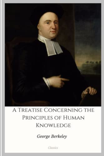 A Treatise Concerning the Principles of Human Knowledge