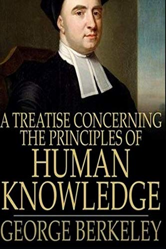 A Treatise Concerning the Principles of Human Knowledge