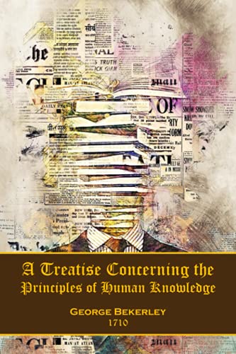 A Treatise Concerning the Principles of Human Knowledge