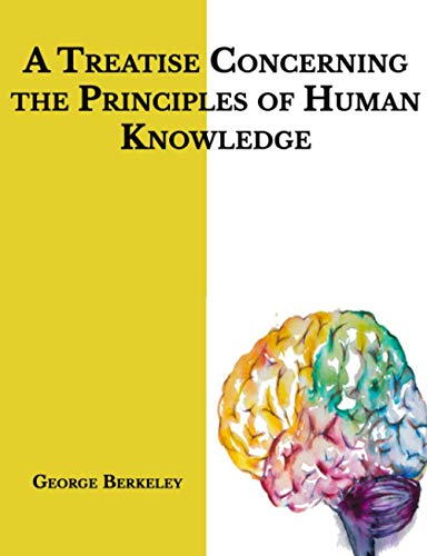 A Treatise Concerning the Principles of Human Knowledge