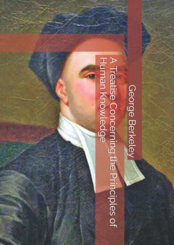 A Treatise Concerning the Principles of Human Knowledge