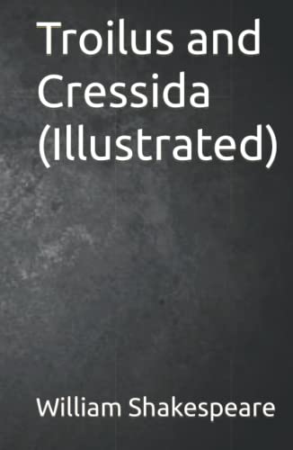 Troilus and Cressida