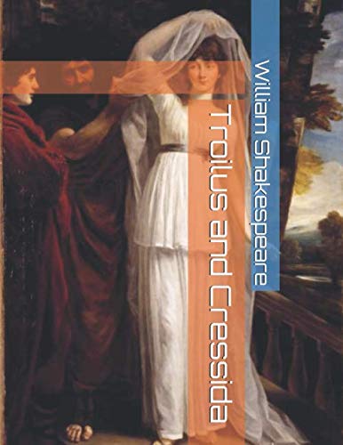 Troilus and Cressida