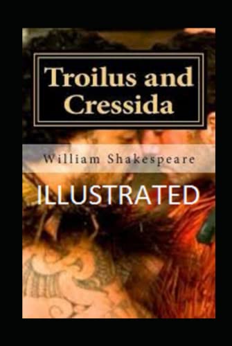 Troilus and Cressida Illustrated