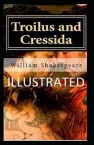 Troilus and Cressida Illustrated