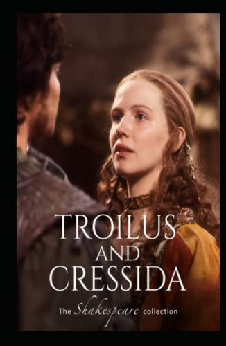 Troilus and Cressida Illustrated