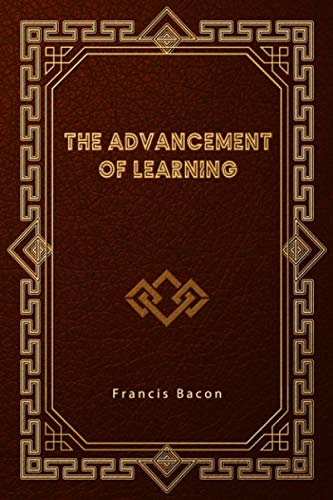 The Advancement of Learning