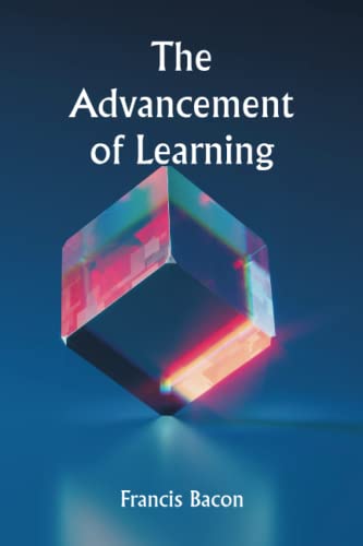 The Advancement of Learning