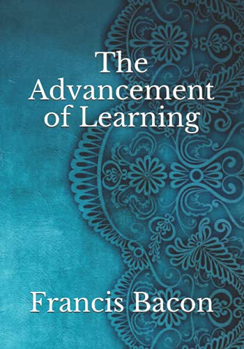 The Advancement of Learning