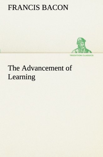 The Advancement of Learning