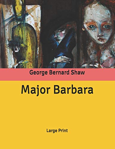 Major Barbara: Large Print