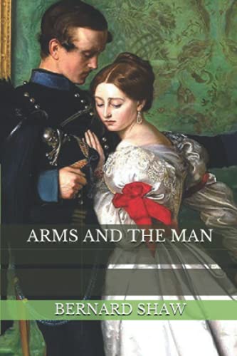 Arms and the Man