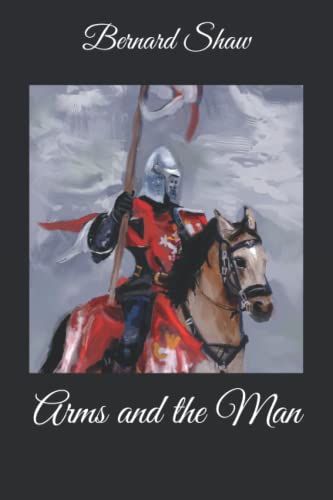 Arms and the Man
