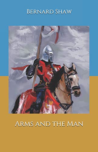 Arms and the Man