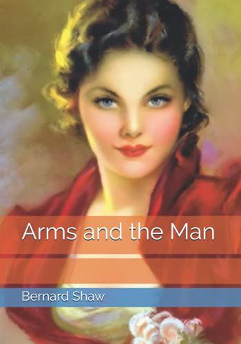 Arms and the Man