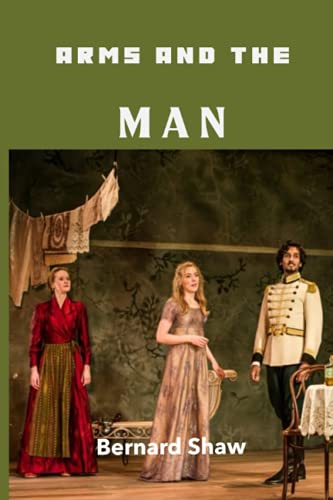 Arms and the Man
