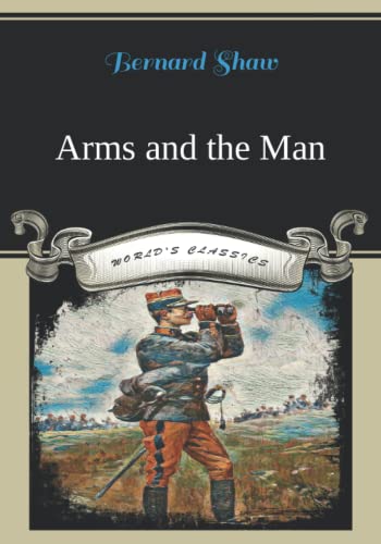 Arms and the Man