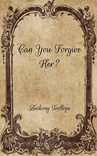 Can You Forgive Her?
