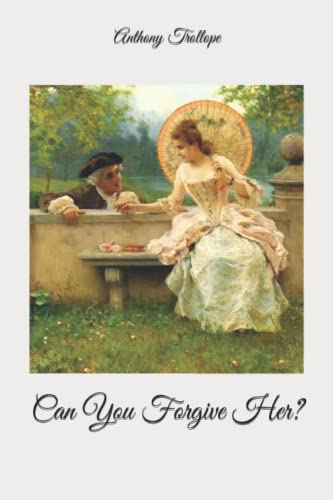 Can You Forgive Her?